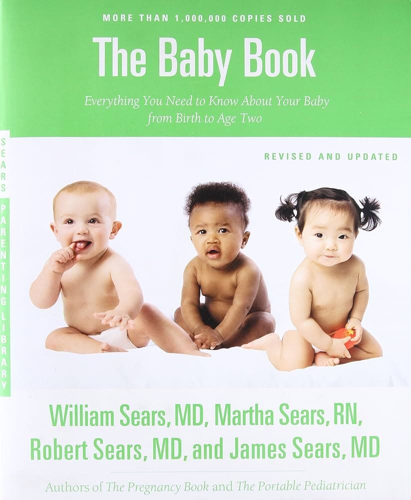 The Baby Book" by Dr. William Sears and Martha Sears