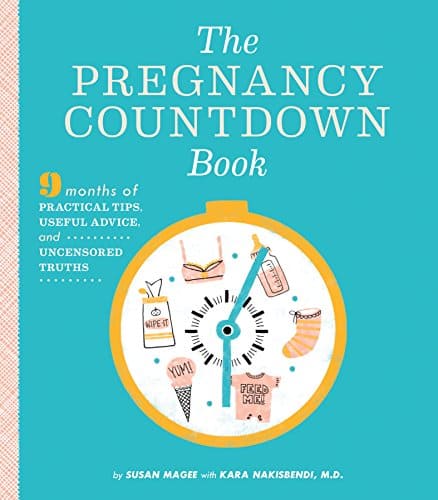 "The Pregnancy Countdown Book" by Susan Magee